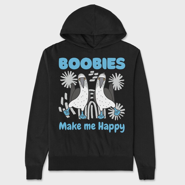 Boobies Make Me Happy, Unisex Men's Hoodie