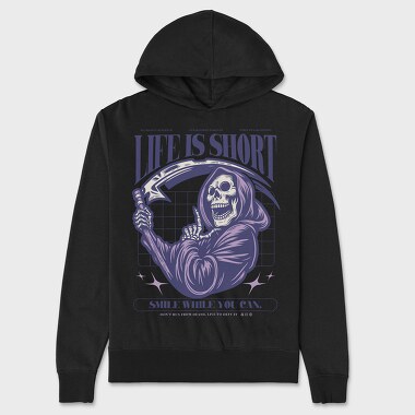 Life Is Short Smile While You Can, Unisex Men's Hoodie